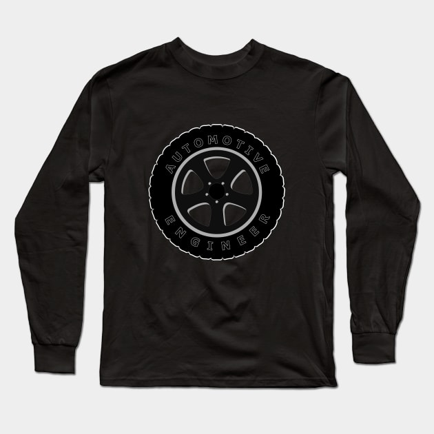 automotive engineer, auto engineering, tire image Long Sleeve T-Shirt by PrisDesign99